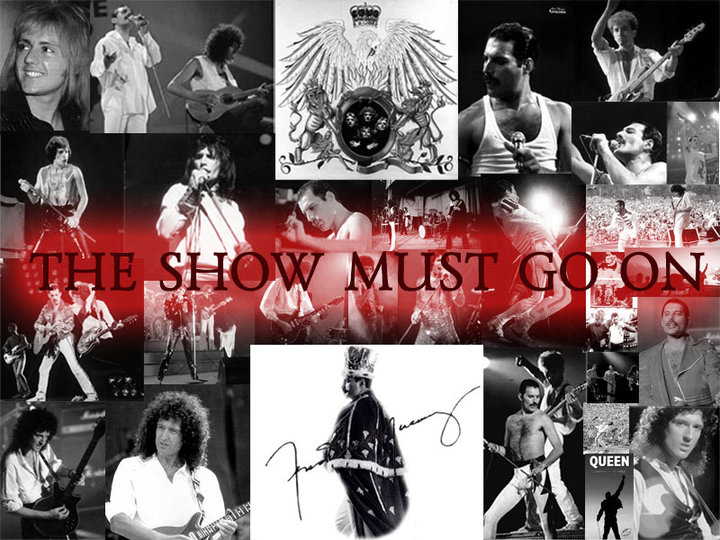 Песни шоу должно продолжаться. Квин шоу. Шоу must go on. Queen show must go on. Фредди Меркури show must go on.